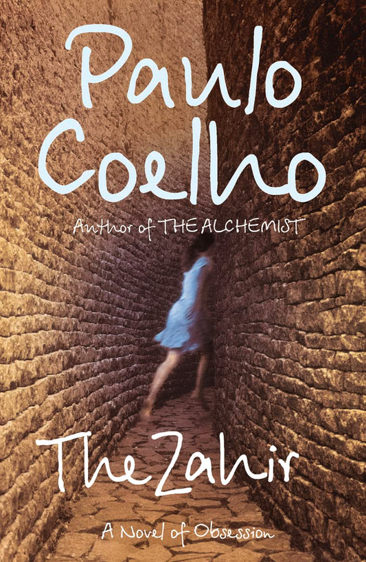 The Zahir: A Novel of Obsession Paperback