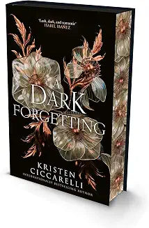 A DARK FORGETTING - Special edition by Kristen Ciccarelli