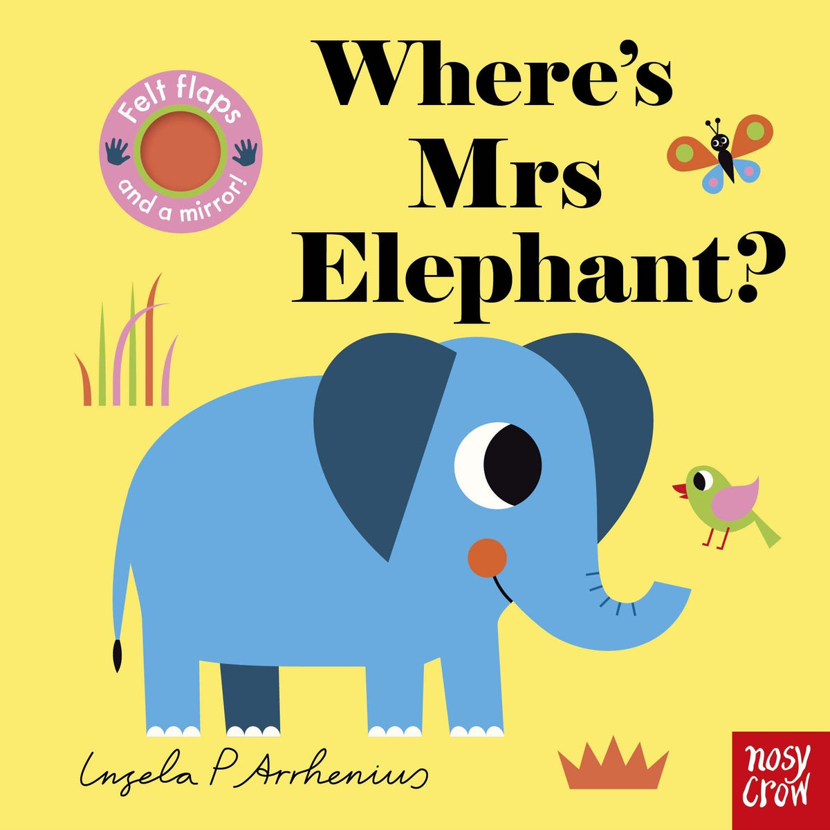 Felt Flaps: Where'S Mrs Elephant? by Ingela P Arrhenius
