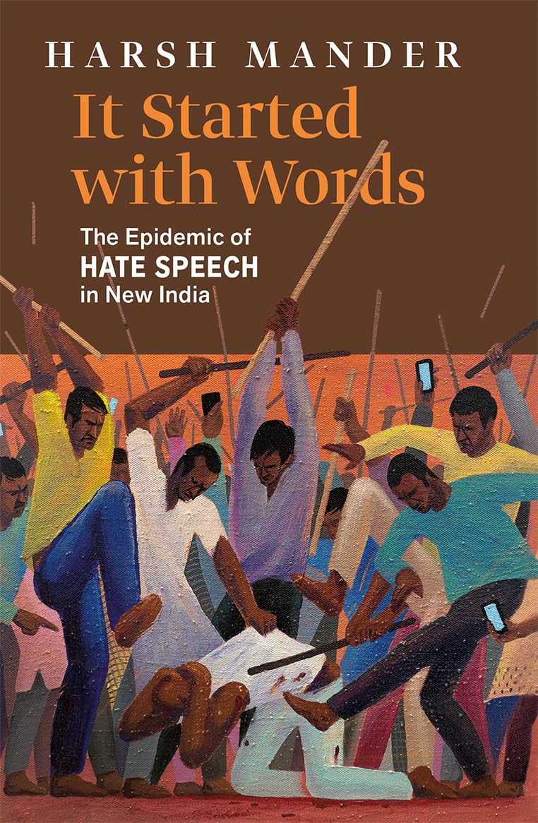 It Started with Words by Harsh Mander