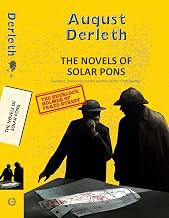 The Novels of Solar Pons by August Derleth