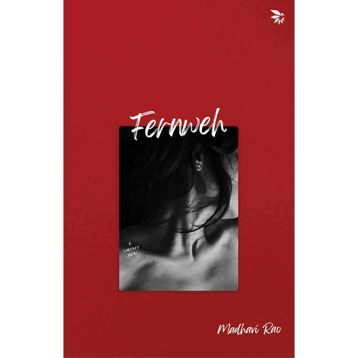 Fernweh by Madhavi Rao