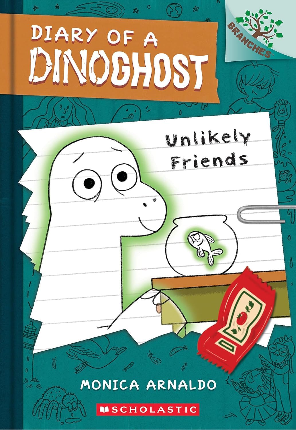 Diary of a Dinoghost #01: Unlikely Friends (a Branches Book) by Monica Arnaldo