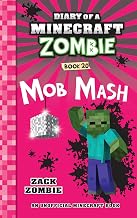Diary of a Minecraft Zombie #20: Mob Mash by Zack Zombie