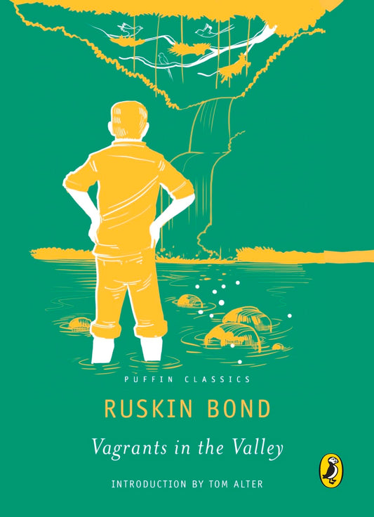 Vagrants in the Valley by Ruskin Bond