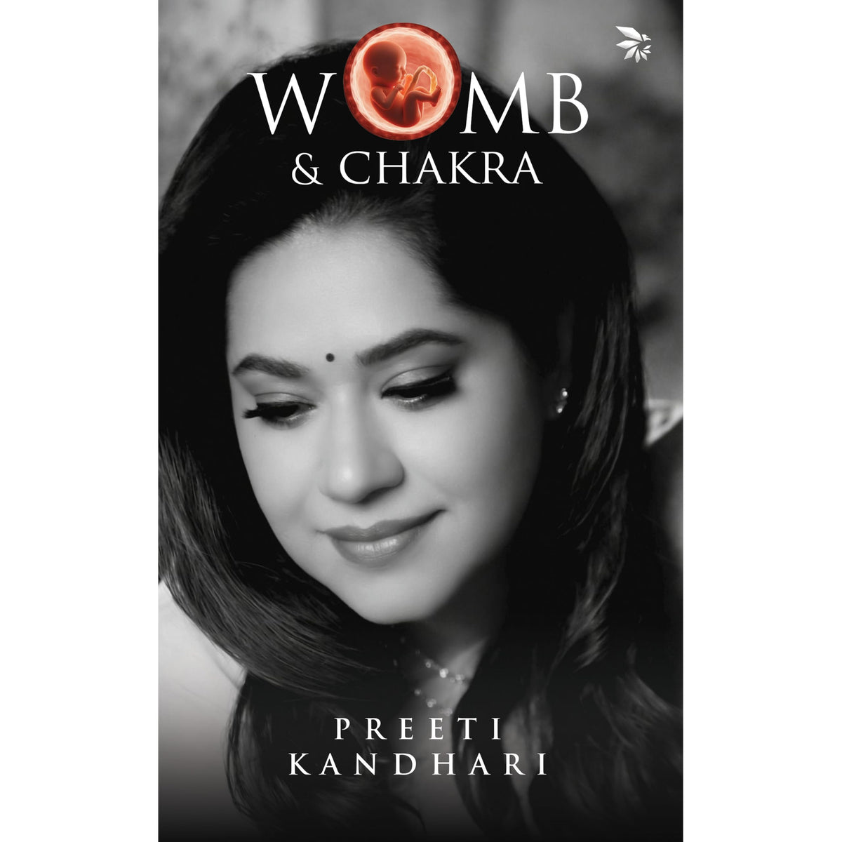 Womb & Chakra by Preeti Kandhari