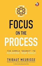 Focus on the Process by Thibaut Meurisse