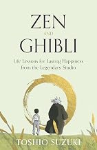 Zen and Ghibli by Toshio; Yokota, Nanrei; Hosokawa, Shinsuke; Genyu, Sokyu Suzuki
