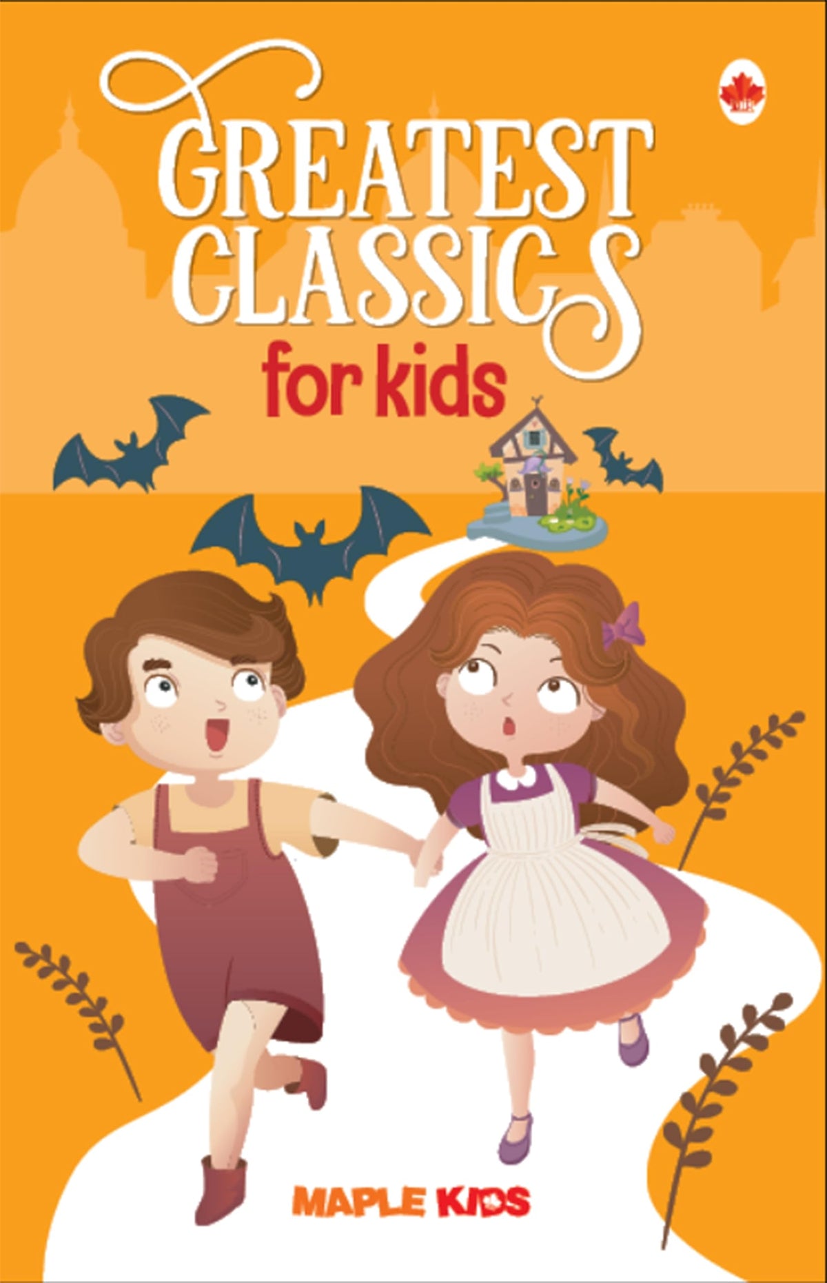 Greatest Classics for Kids by Maple Press In House