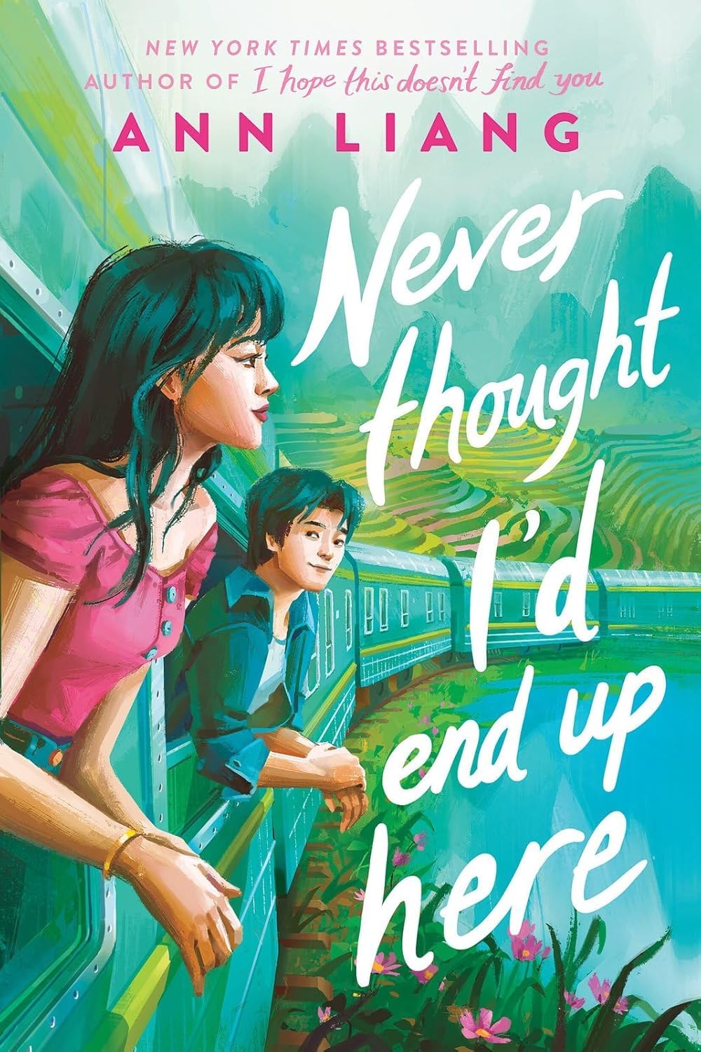 Never Thought I'D End Up Here by Ann Liang