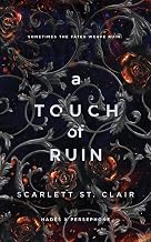 Touch of Ruin by Scarlett St Clair