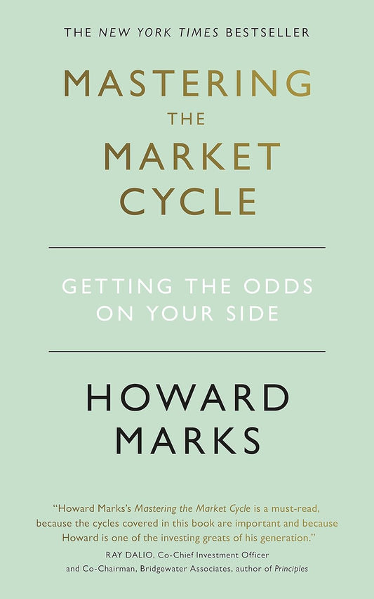 MASTERING THE MARKET CYCLE by Howard Marks