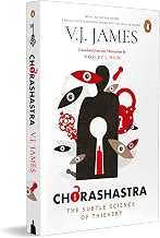 Chorashastra: the Subtle Science of Thievery by V.J. James; Morley J. Nair (tr.)