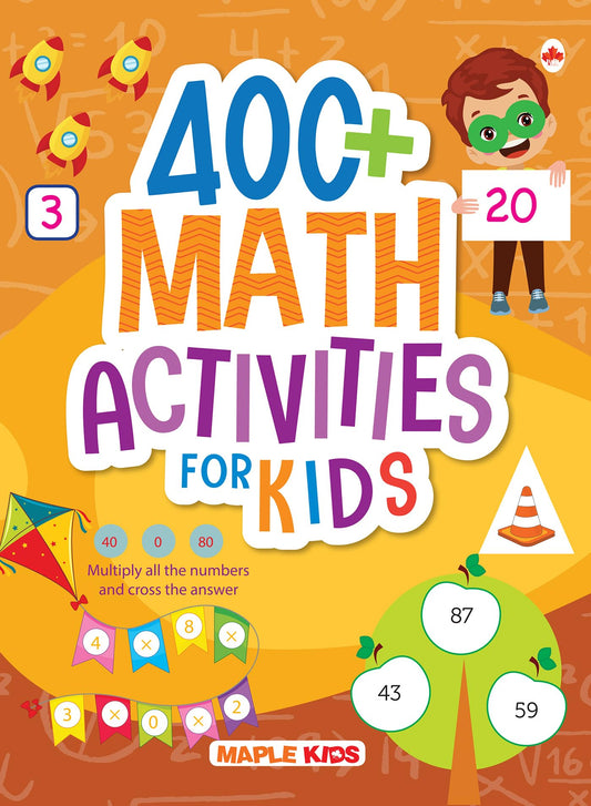400+ Math Activities for Kids by Maple Press