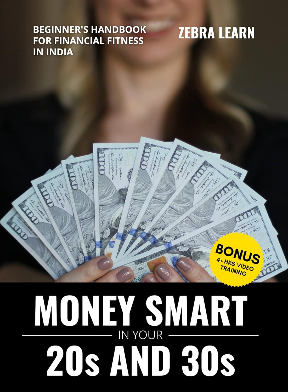 Money Smart in Your 20s & 30s by Zebra Learn