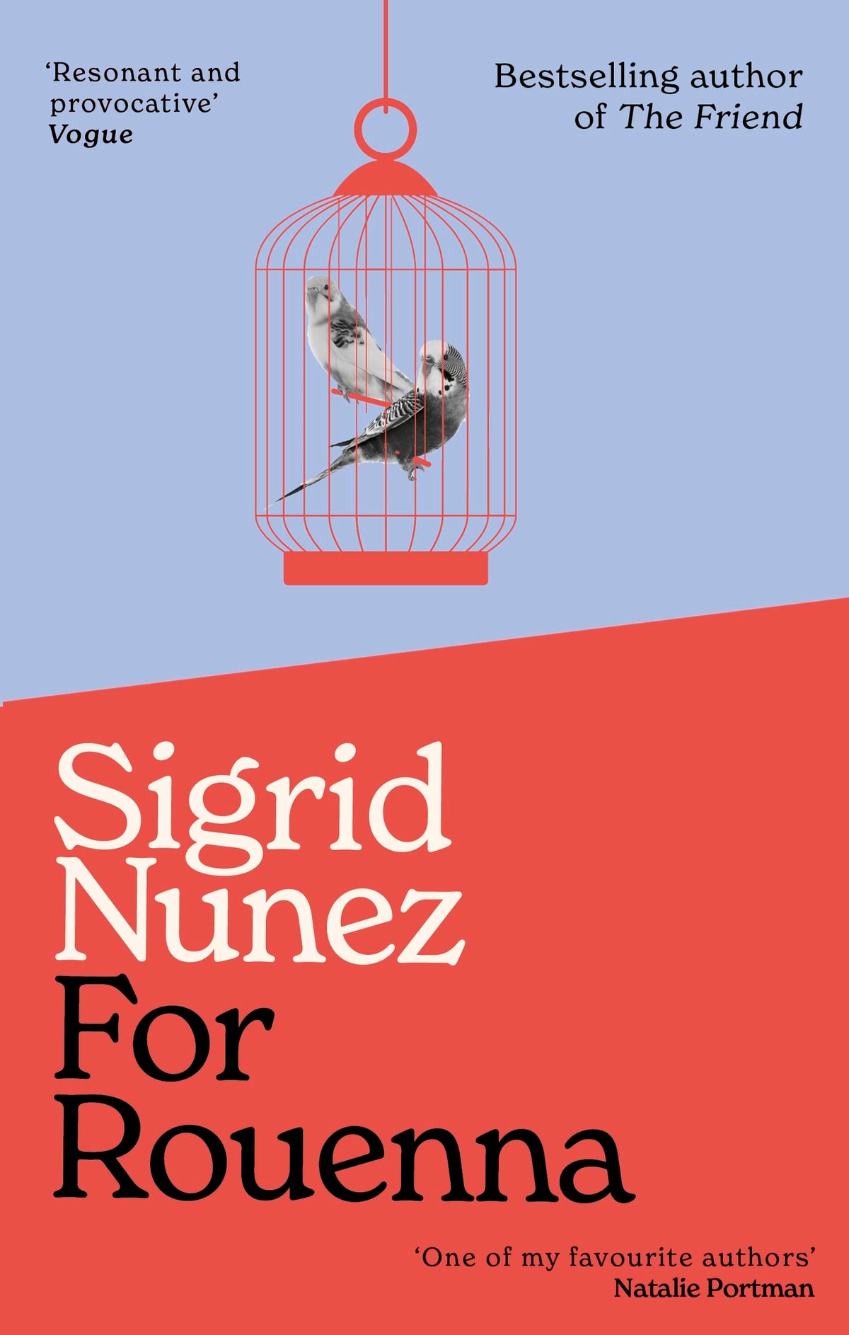 For Rouenna by Sigrid Nunez