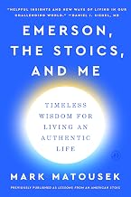 EMERSON, THE STOICS, AND ME