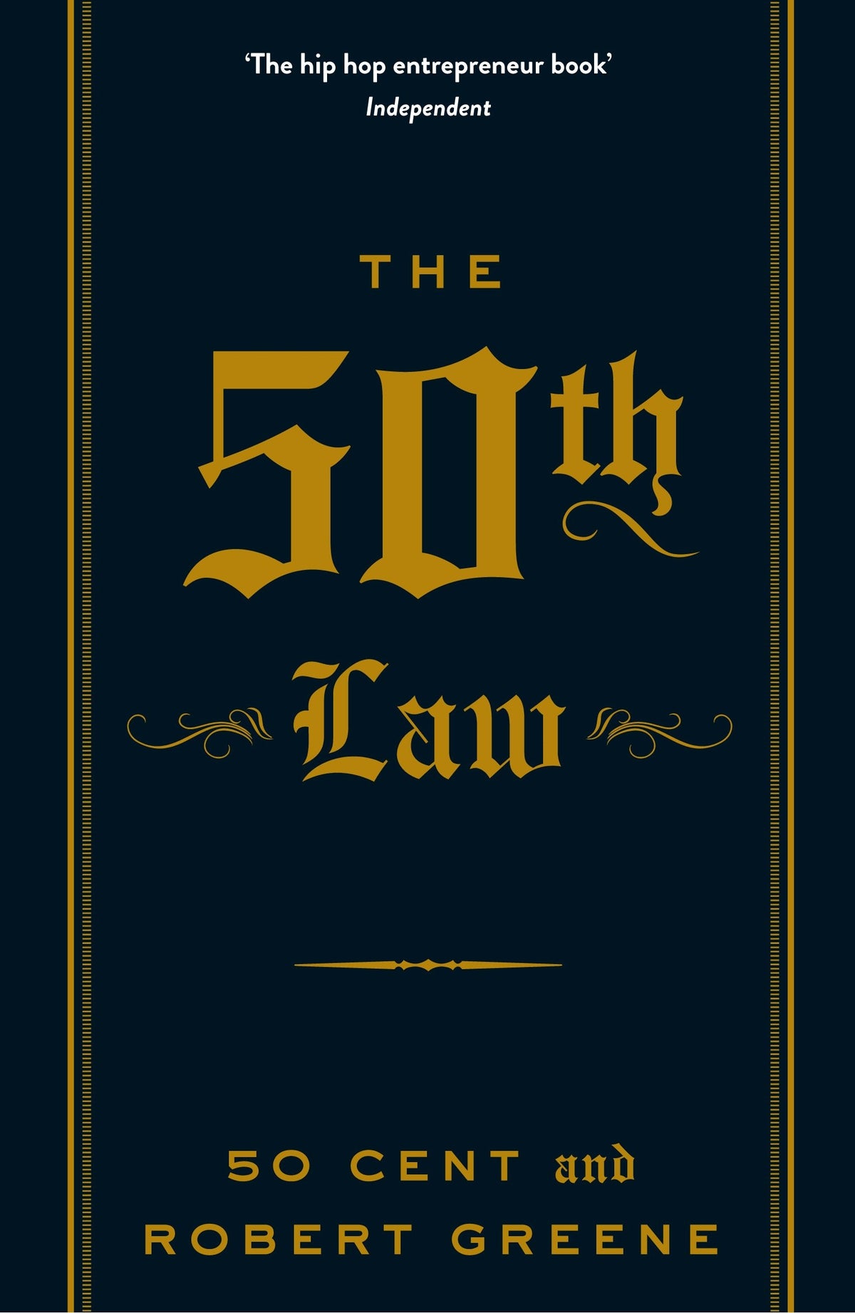 The 50th Law by Robert Greene