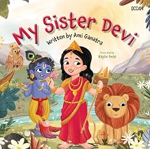 My Sister Devi by Ami Ganatra