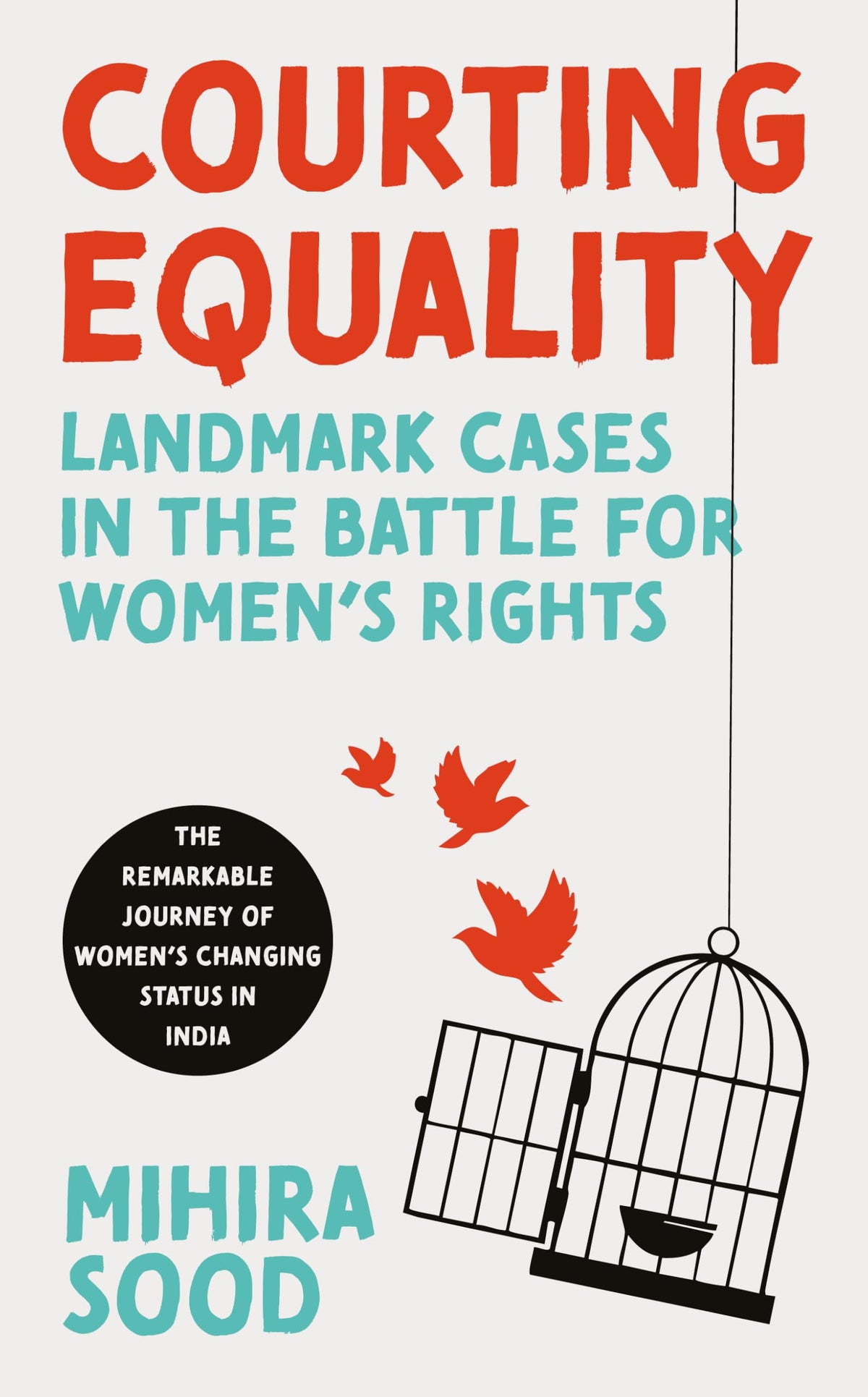 Courting Equality by Mihira Sood