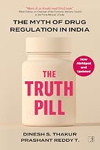Truth Pill by Dinesh S. Thakur And Prashant Reddy T.