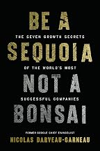 Be a Sequoia, Not a Bonsai by Nicolas Darveau-Garneau