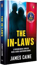 The In-Laws: a Psychological Thriller with a Nerve-Shredding Ending by James Caine