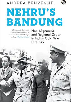 Nehru's Bandung (S&R) by Andrea Benvenuti