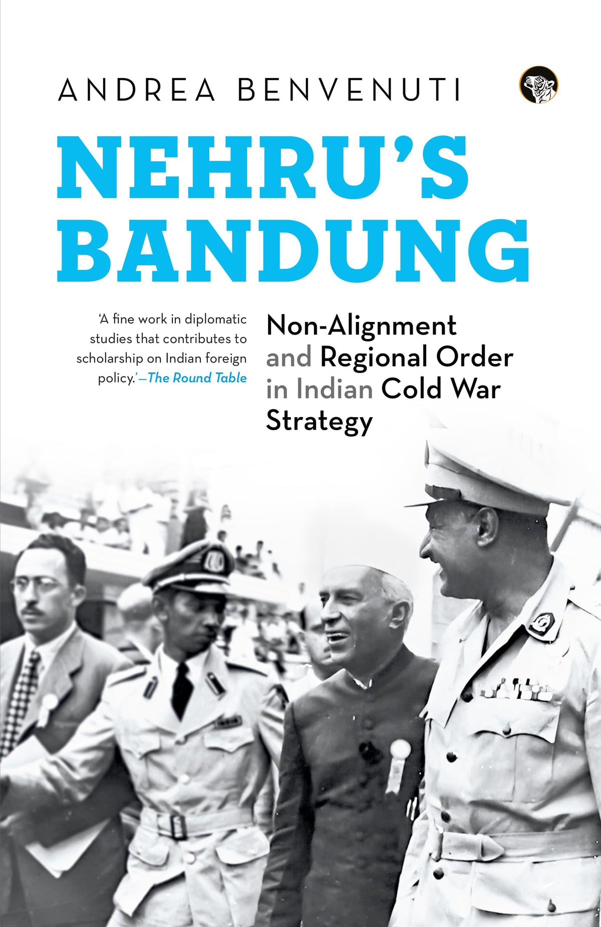 Nehru's Bandung (S&R) by Andrea Benvenuti