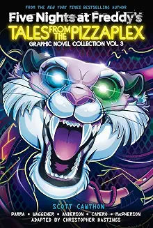 Five Nights at Freddy'S: Tales from the Pizzaplex Graphic Novel Collection Vol. 3 by Scott Cawthon