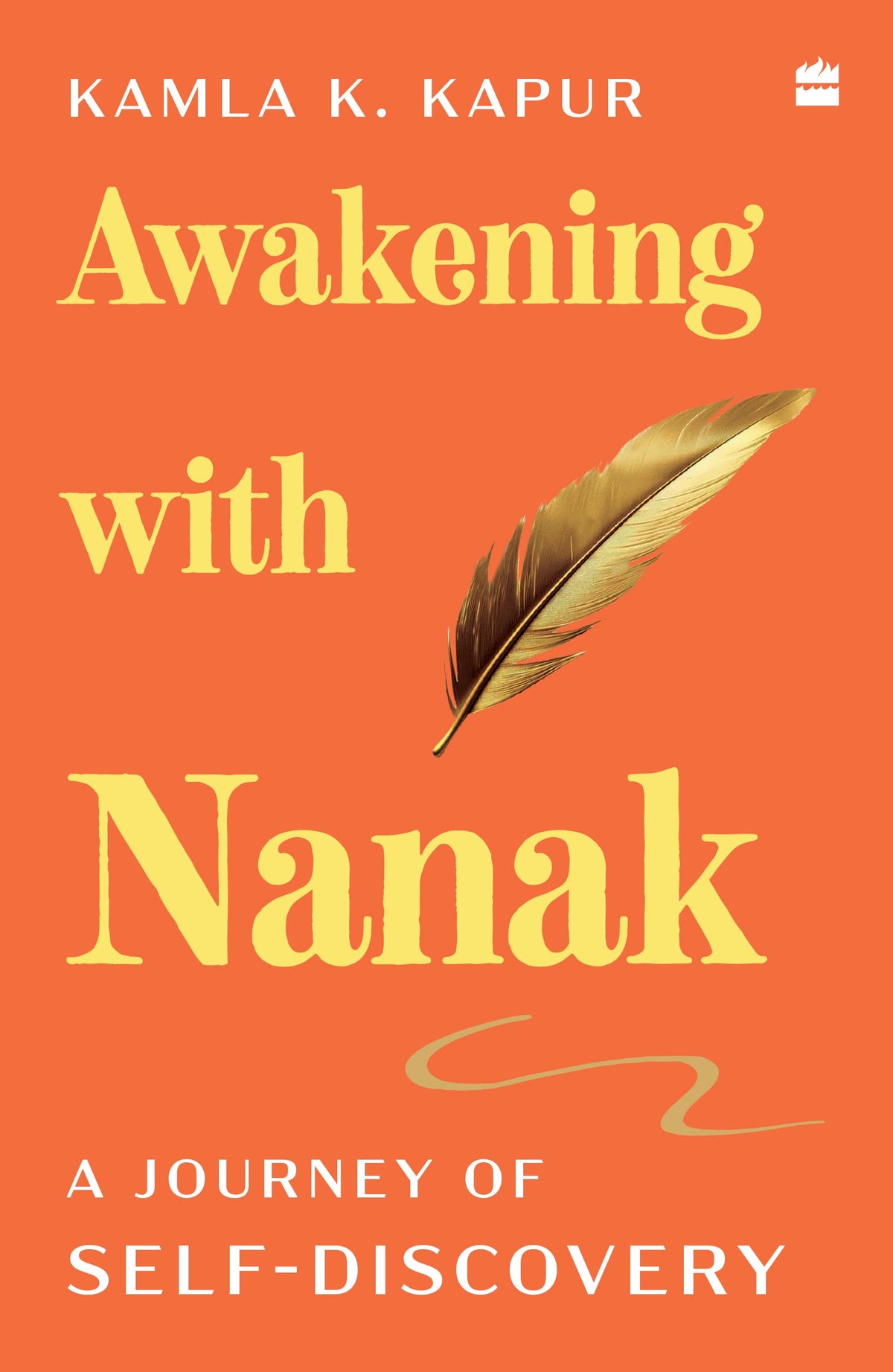 Awakening with Nanak by Kamla K Kapur