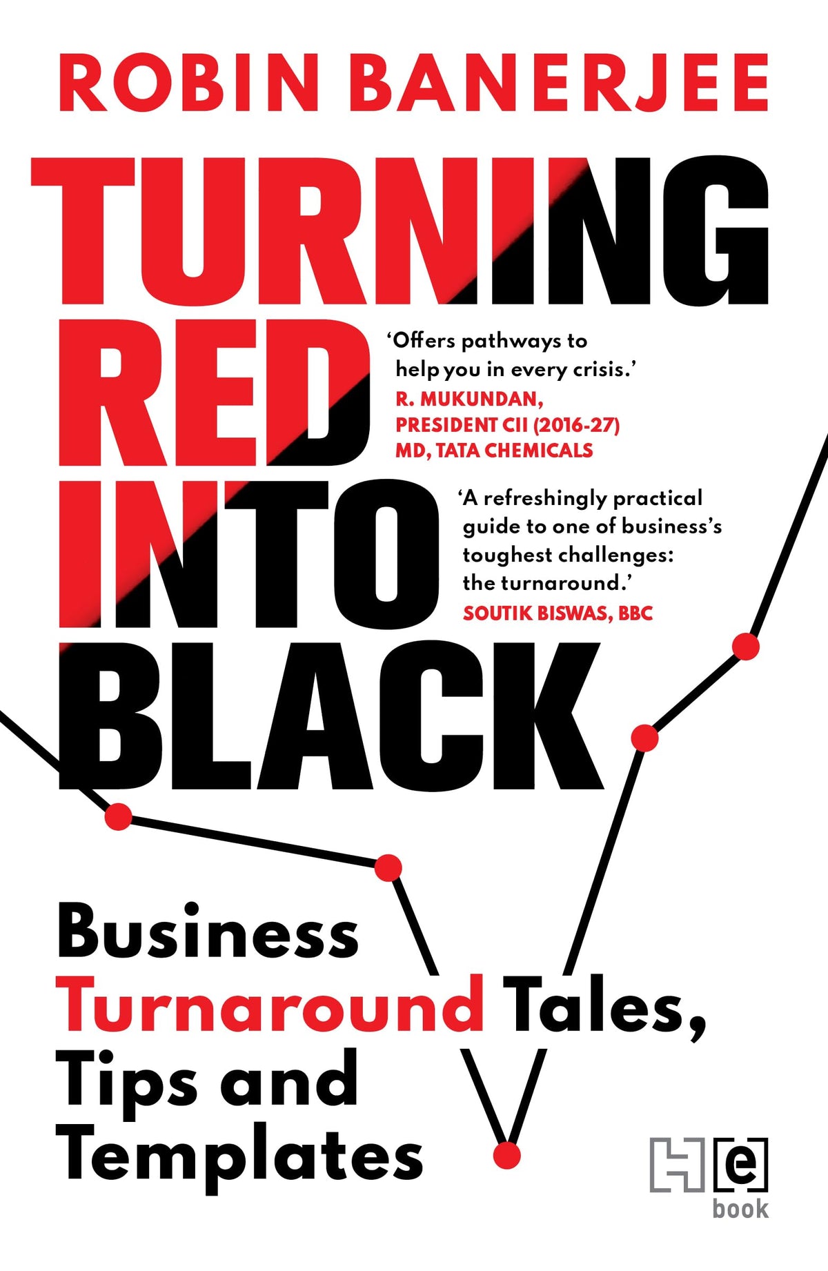 Turning Red into Black by Robin Banerjee