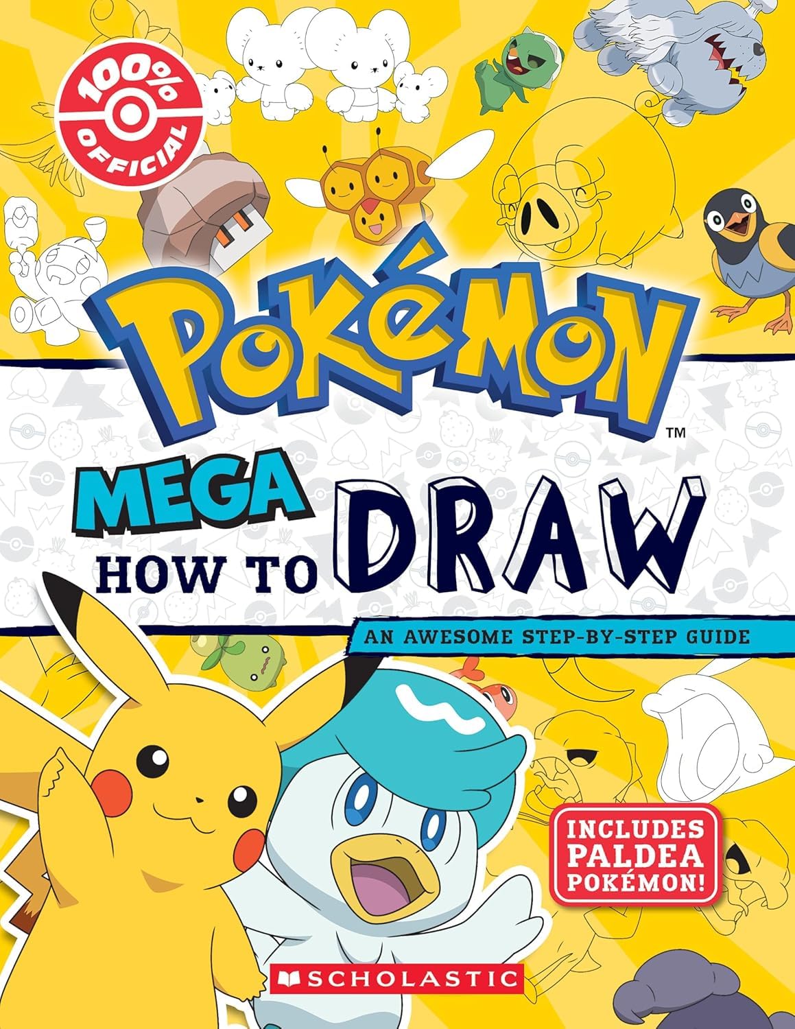 Mega How to Draw (pokémon) by Scholastic