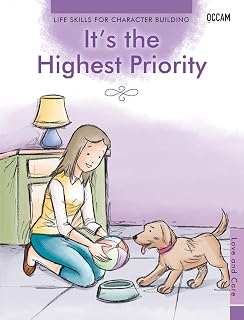 IT'S THE HIGHEST PRIORITY - LOVE AND CARE