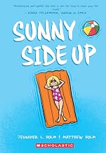 Sunny #01: Sunny Side Up (graphix) by Jennifer L. Holm