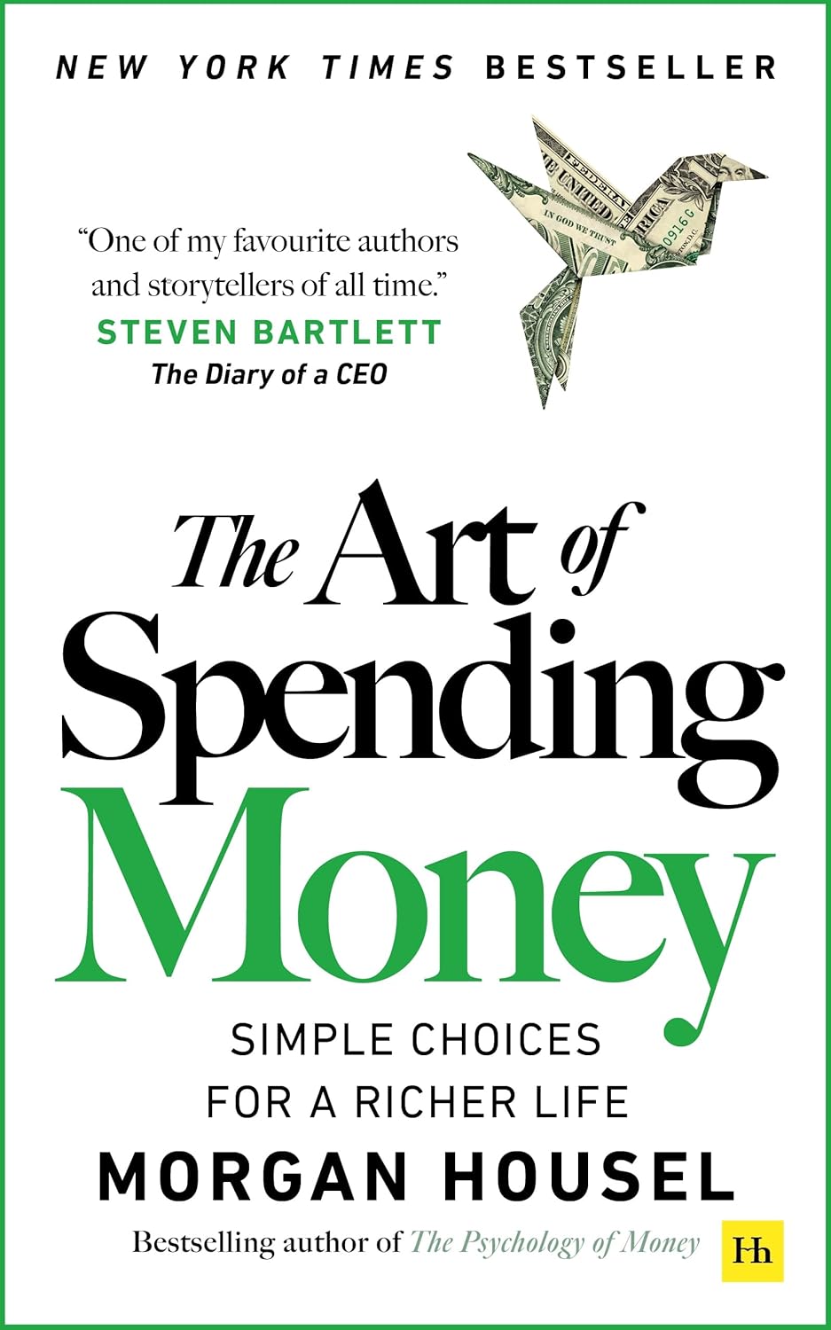 The Art of Spending Money by Morgan Housel