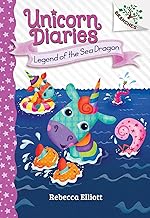 Unicorn Diaries #12: Legend of the Sea Dragon by Rebecca Elliott