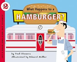 What Happens to a Hamburger?: A Level 2 Let's-Read-and-Find-Out Science Book ― Explore How the Digestive System Turns Food into Energy, Ages 5-9 by Paul Showers