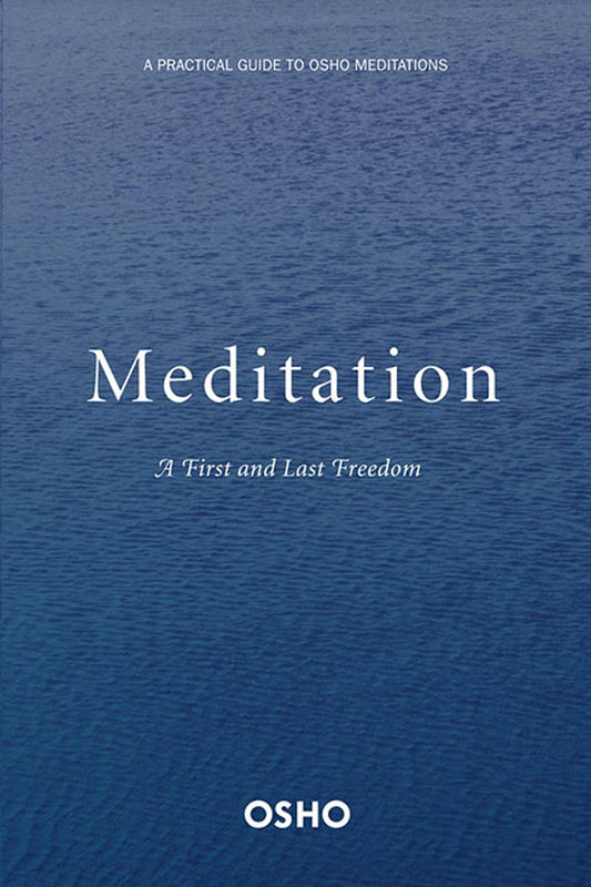 Meditation by Osho