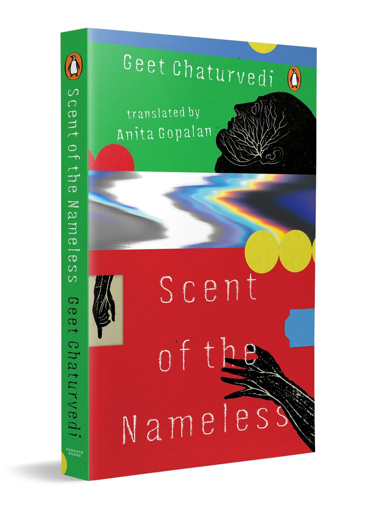 Scent Of The Nameless by Geet Chaturvedi; Anita Gopalan (tr.)