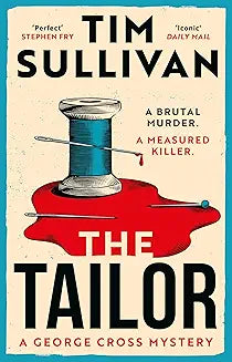 The Tailor by Tim Sullivan