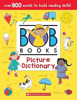 Bob Books: Picture Dictionary by Scholastic