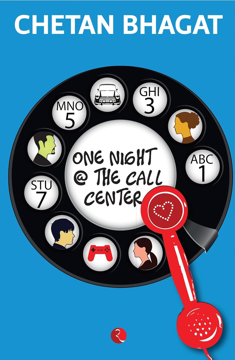 ONE NIGHT @ THE CALL CENTER by Chetan Bhagat