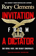 Invitation from a Dictator by Rory Clements