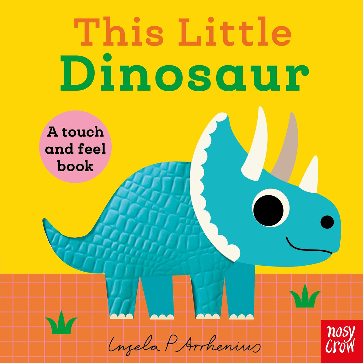 This Little Dinosaur by Ingela P. Arrhenius