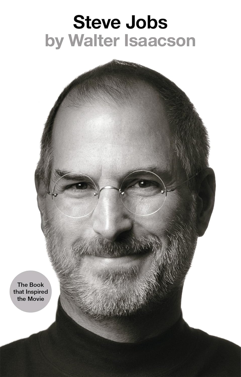 STEVE JOBS THE EXCLUSIVE BIOGRAPHY