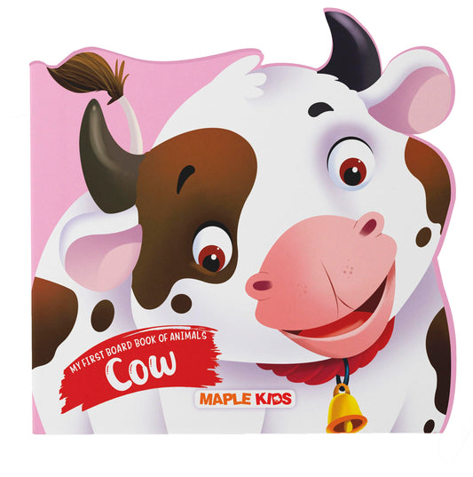My First Board Book of Animals-Cow (die Cutting) by Maple Press In House
