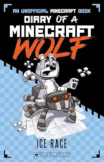 Diary of a Minecraft Wolf #5: Ice Race by Winston Wolf