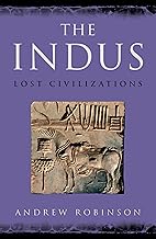 The Indus by Andrew Robinson