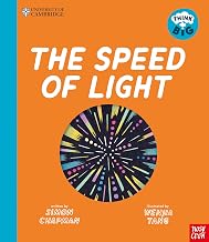 University of Cambridge: Think Big! the Speed of Light by Simon Chapman; Wenjia Tang